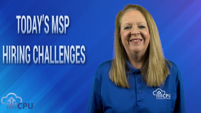 Today’s MSP Hiring Challenges