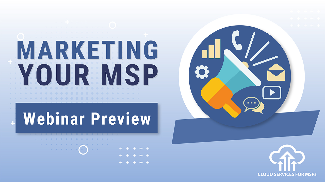 Marketing your MSP Preview