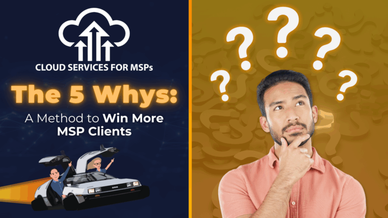 A Method to Win More MSP Clients
