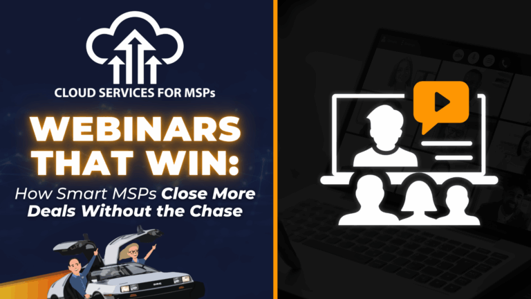 How Smart MSPs Close More Deals Without the Chase