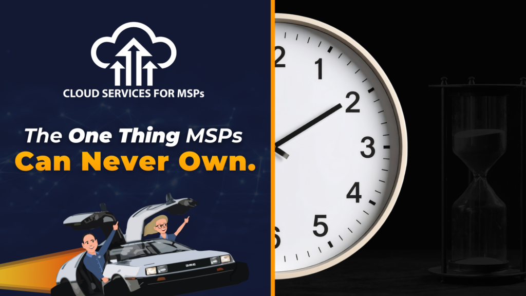 The One Thing MSPs Can Never Own